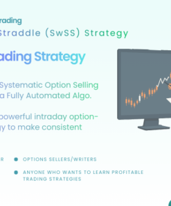 Swift Short Straddle(SwSS) Stratgey with Tradetron Algo